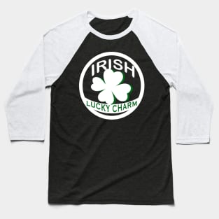Lucky Charm -Irish in ‘Happy St. Patrick’s Day’ Baseball T-Shirt
